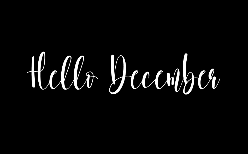 Hello December font big