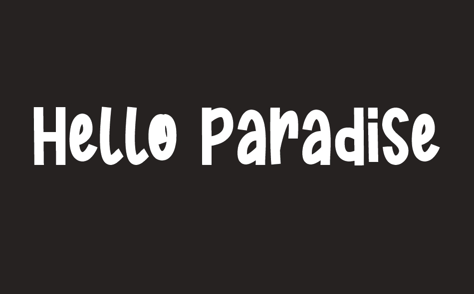 Hello Paradise font big