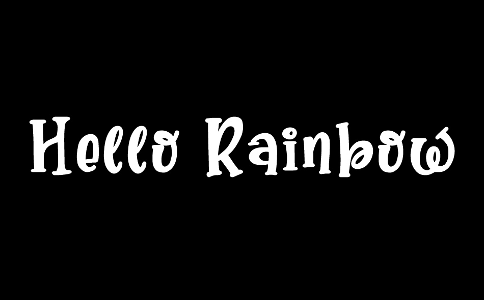 Hello Rainbow font big