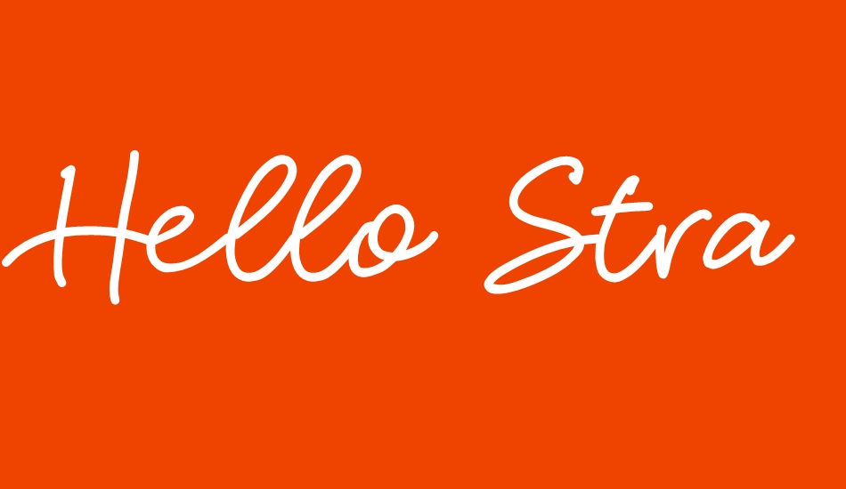 Hello Stranger font big