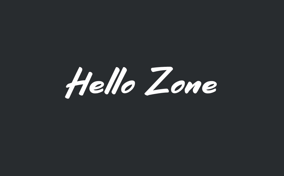Hello Zone font big