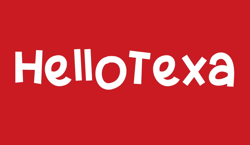HelloTexas font big