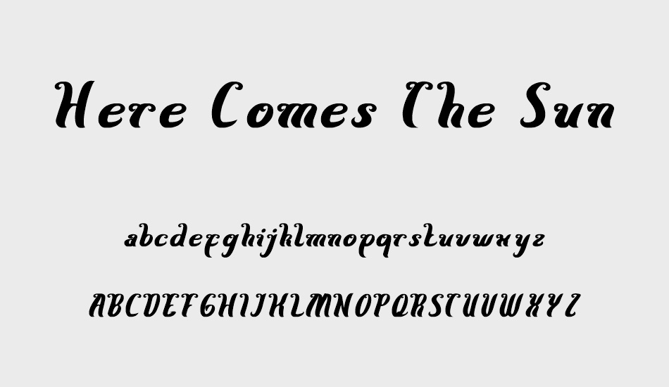 Here Comes The Sun font