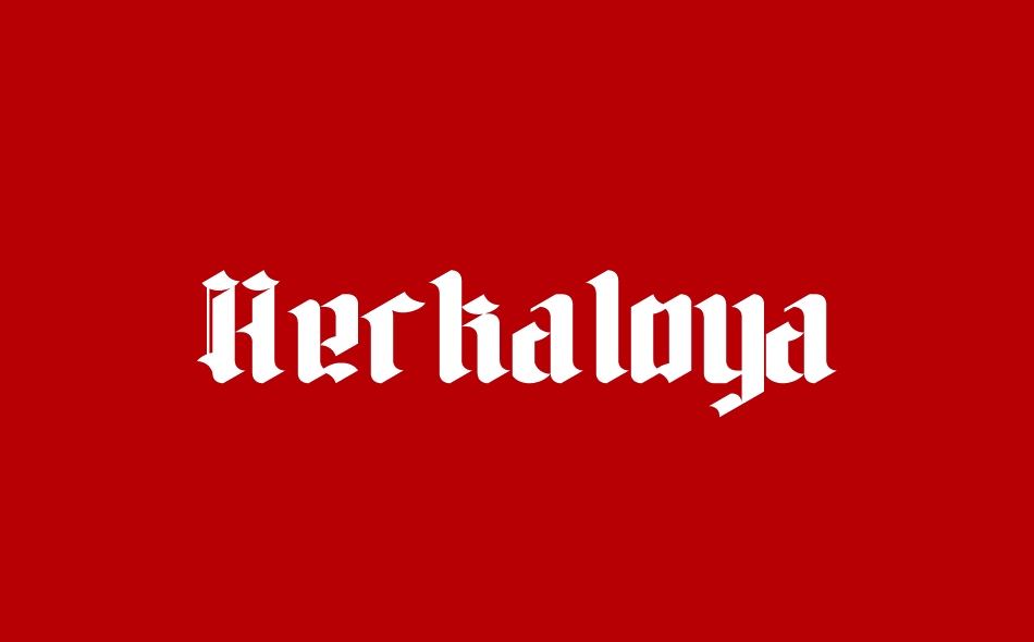 Herkaloya font big