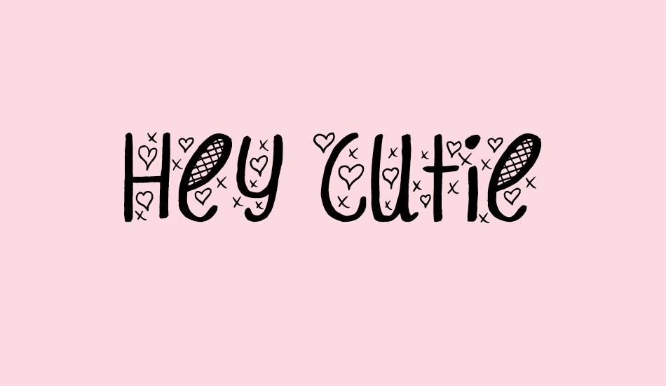 Hey Cutie font big