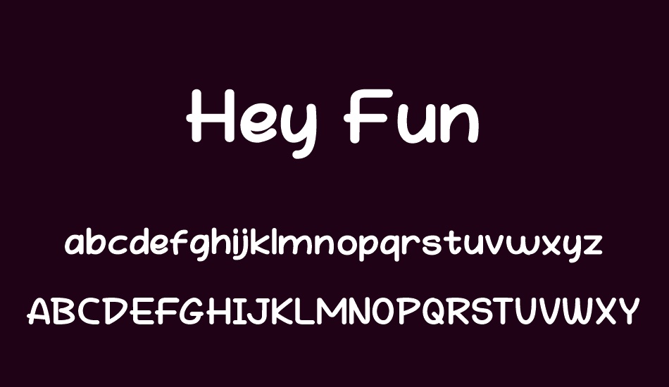 Hey Fun font