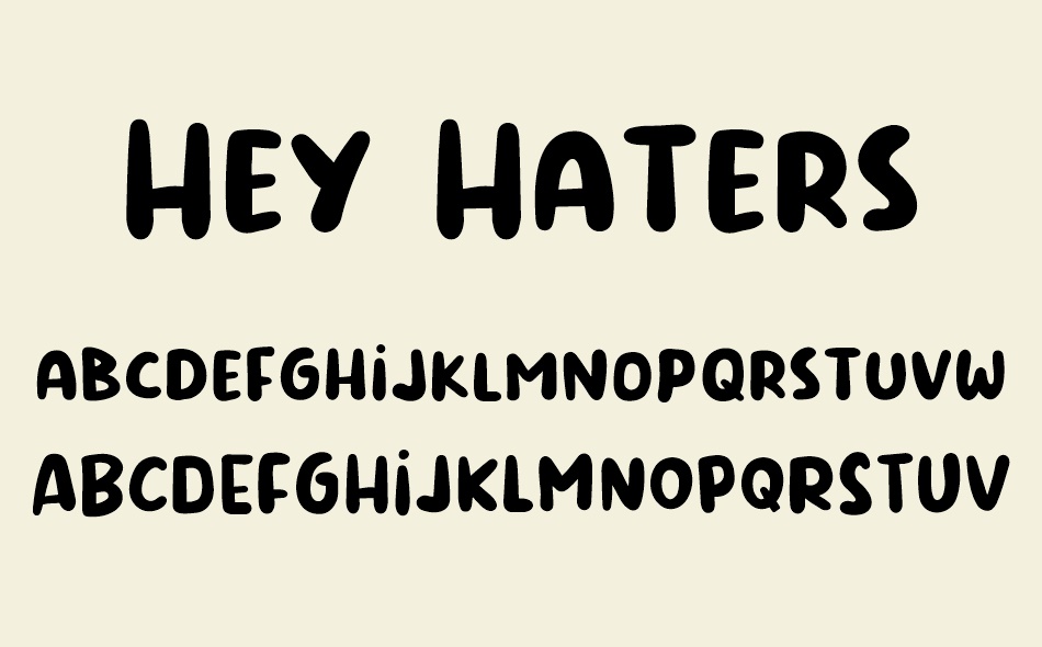 Hey Haters font