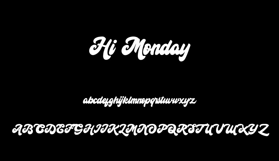 Hi Monday font