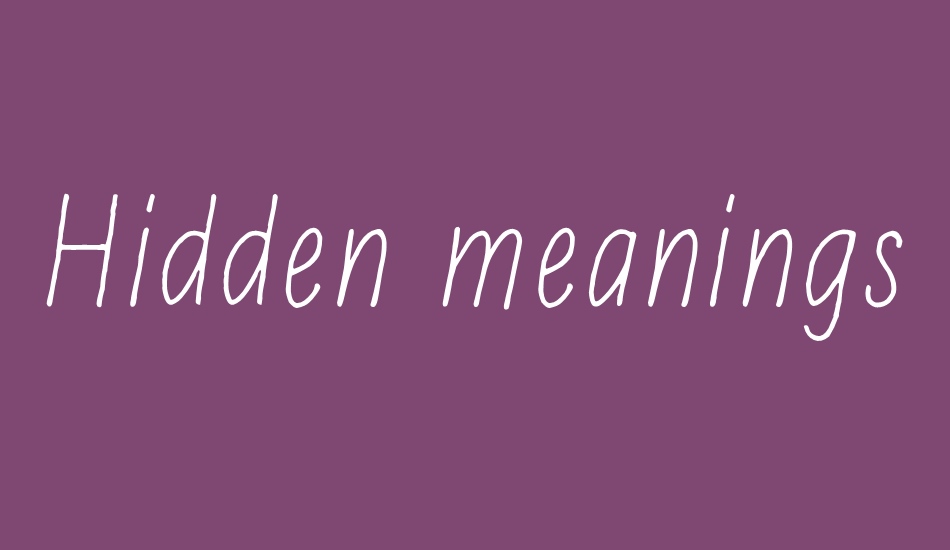 Hidden meanings font big
