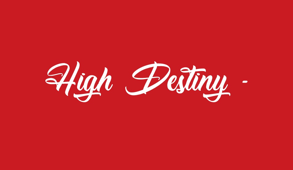 High Destiny - Personal Use font big