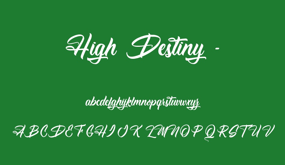 High Destiny - Personal Use font
