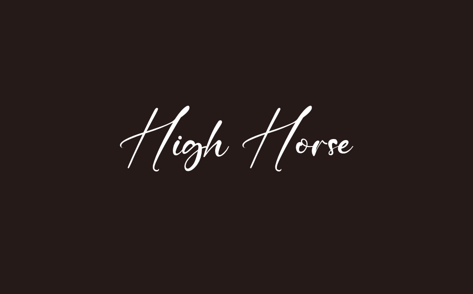 High Horse font big