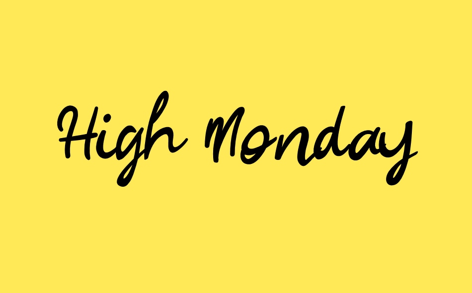 High Monday font big