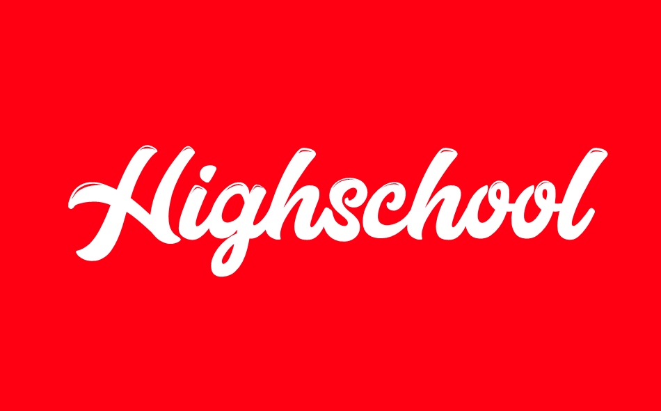 Highschool font big
