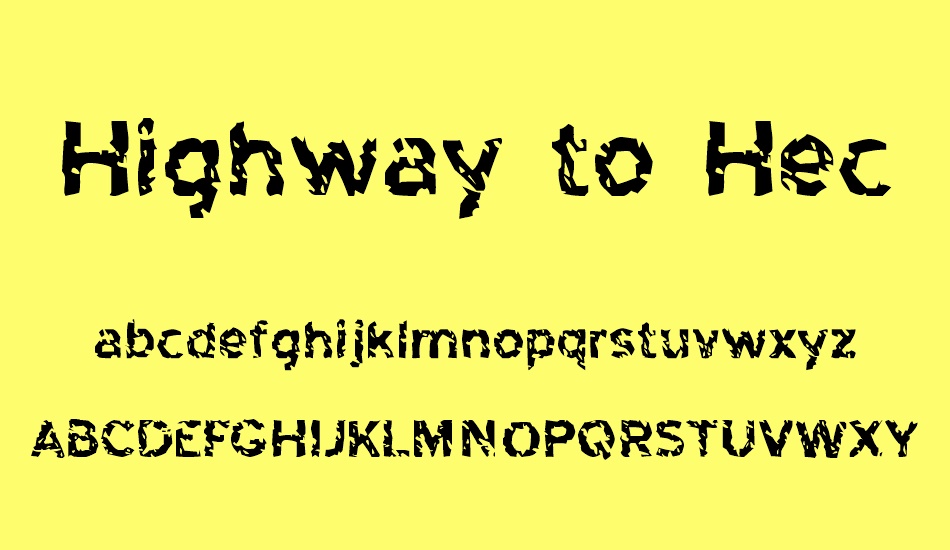 Highway to Heck font