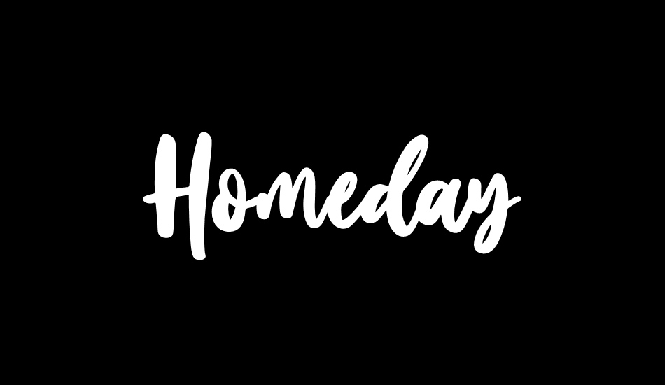 homeday font big