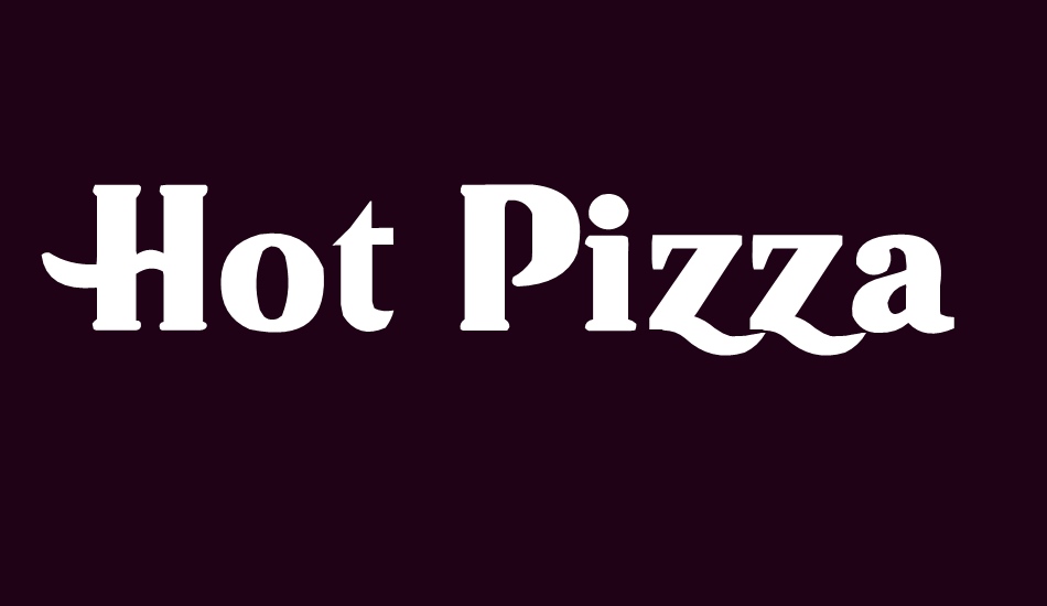 Hot Pizza font big
