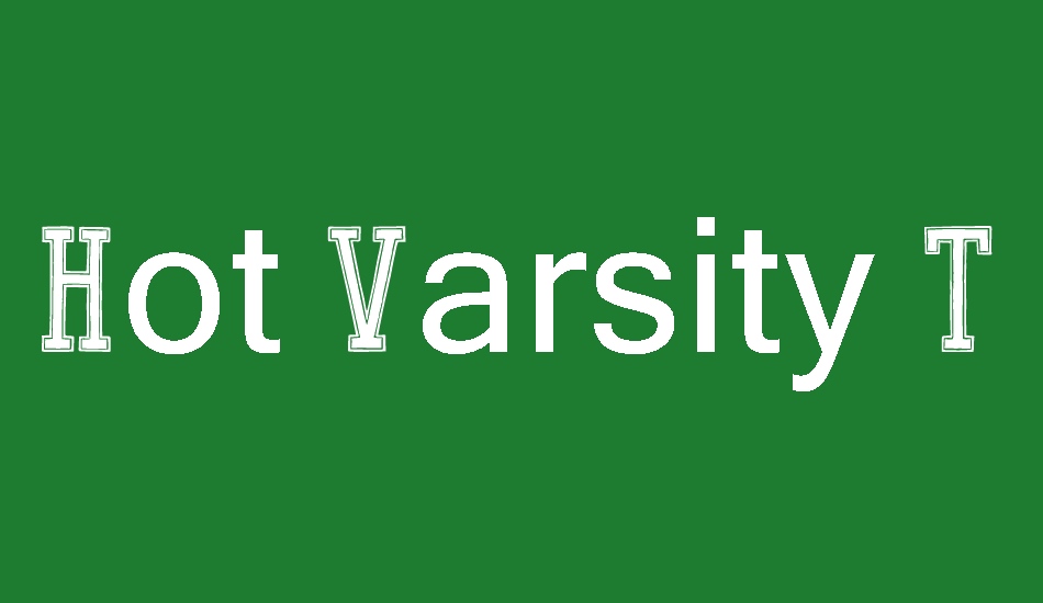 Hot Varsity Team DEMO font big