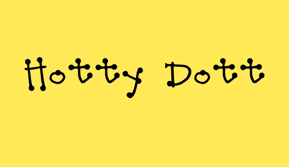 Hotty Dotty font big