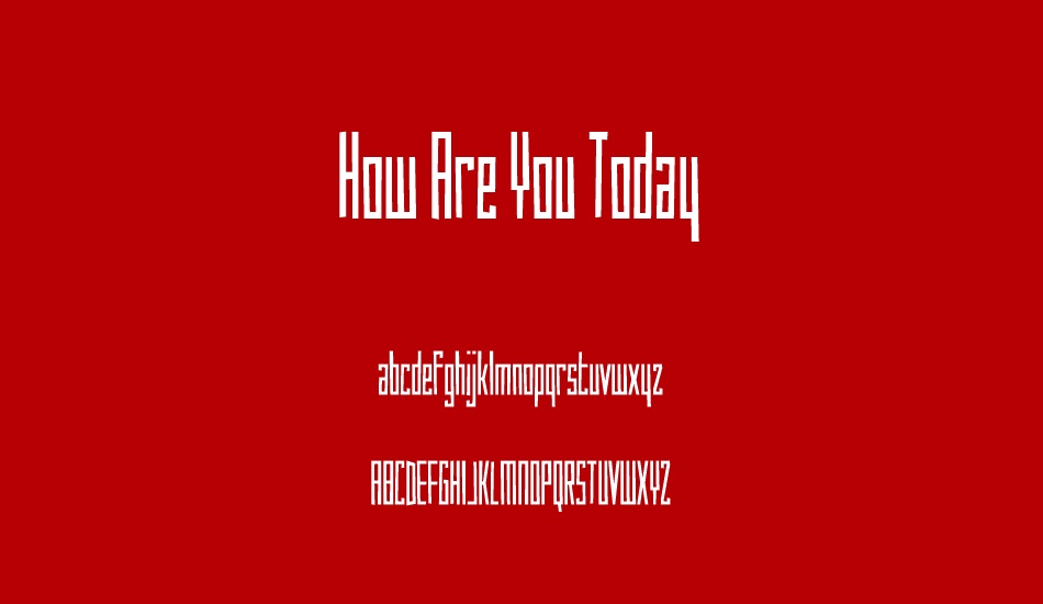 How Are You Today font