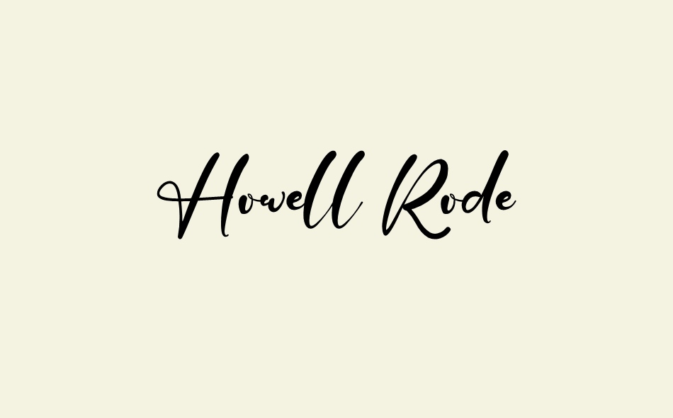 Howell Rode font big
