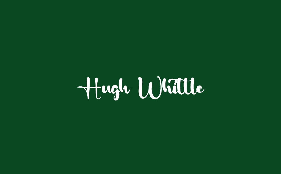 Hugh Whittle font big