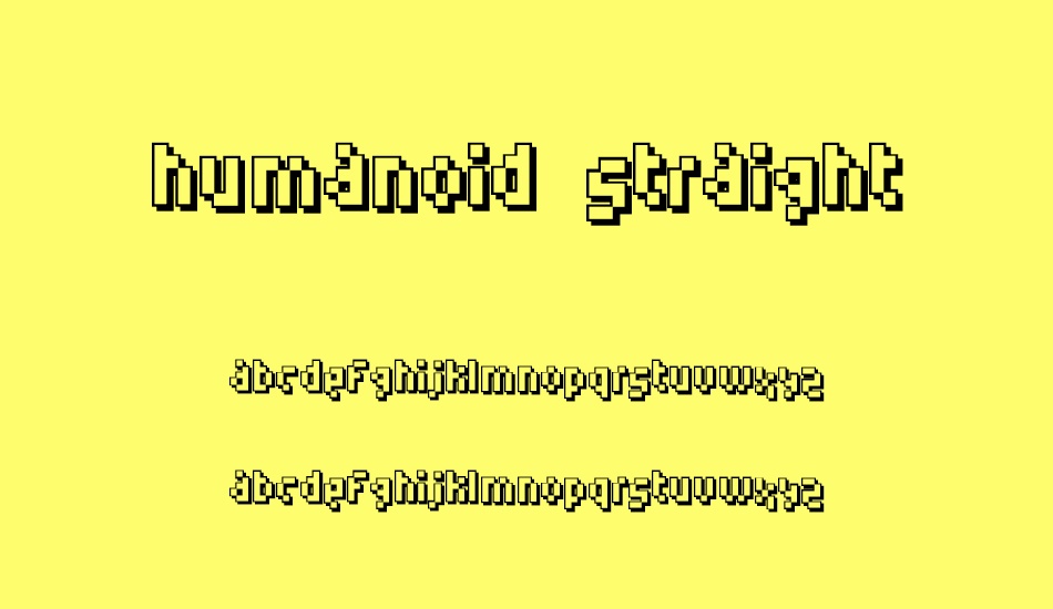 Humanoid straight font