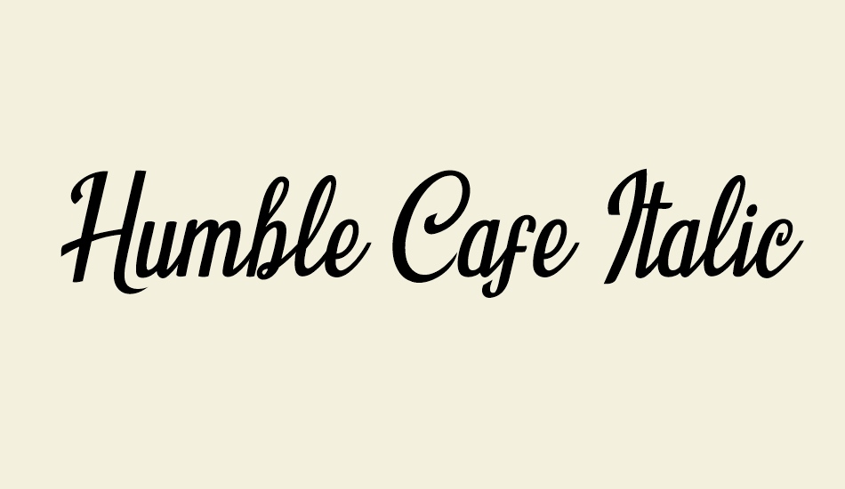 Humble Cafe Italic font big