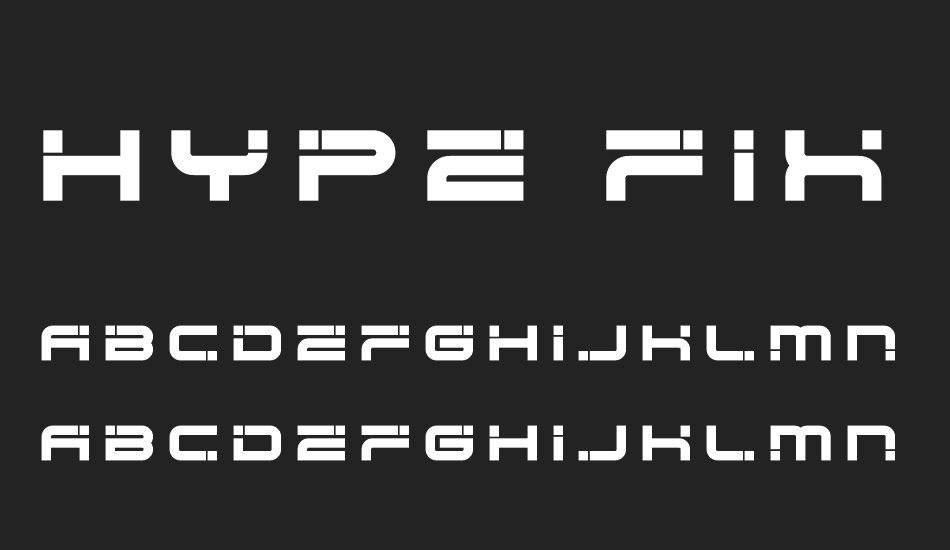 Hype Fixer font