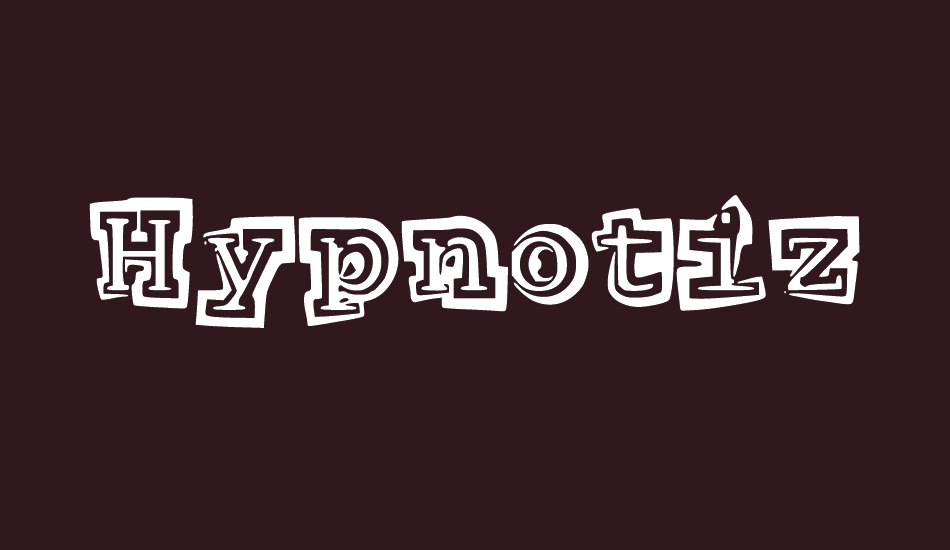 Hypnotize font big