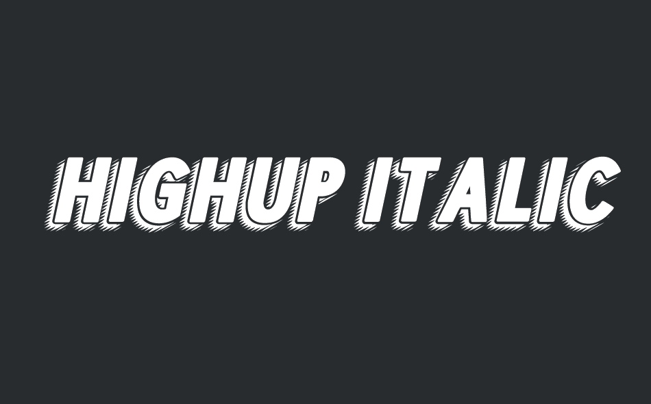 Highup font big