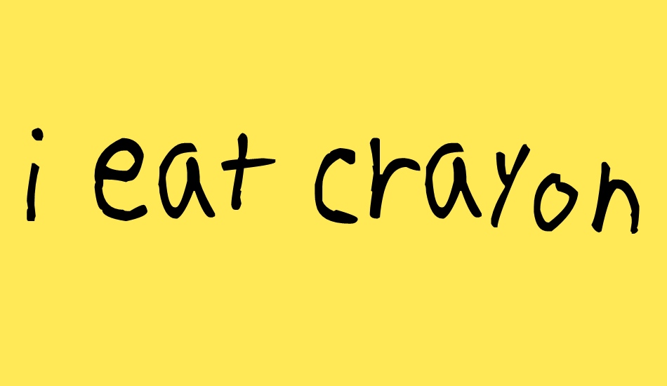 i eat crayons font big