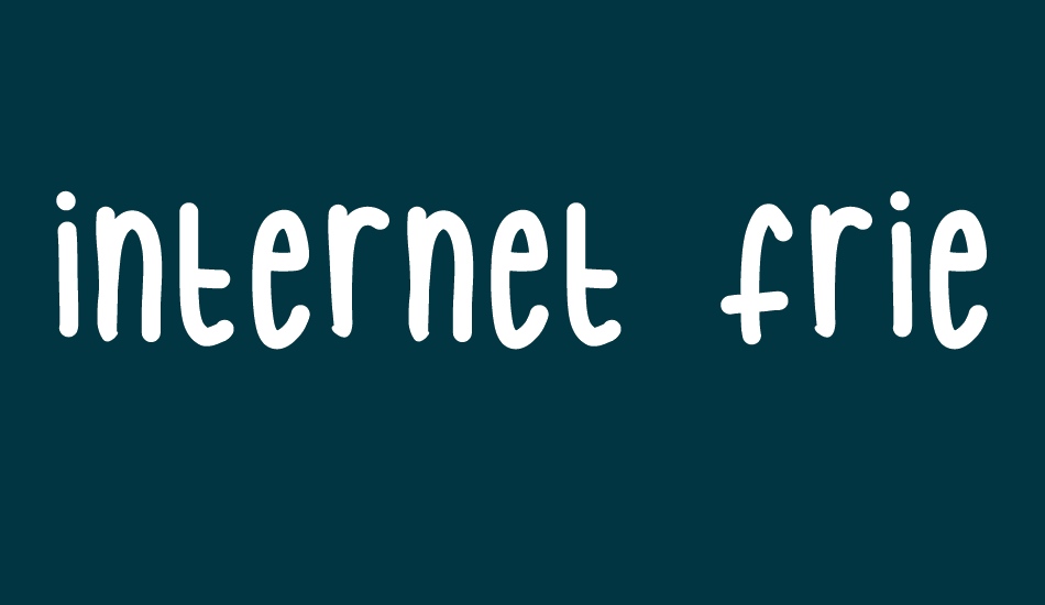 internet friends font big