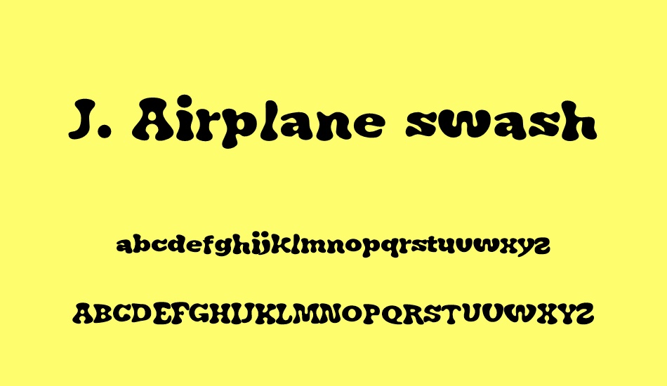 J. Airplane swash font