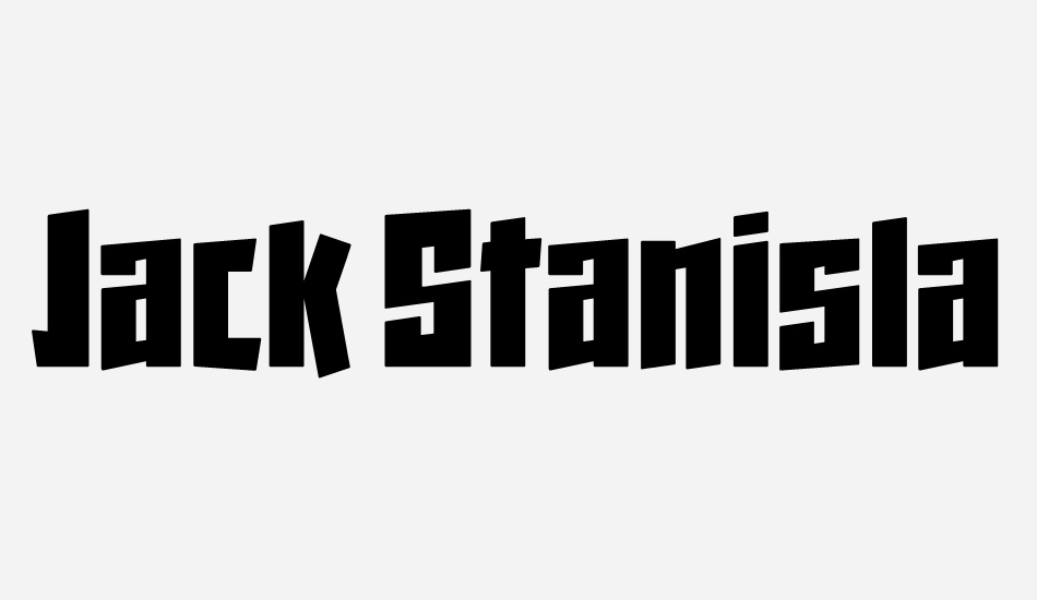 Jack Stanislav font big