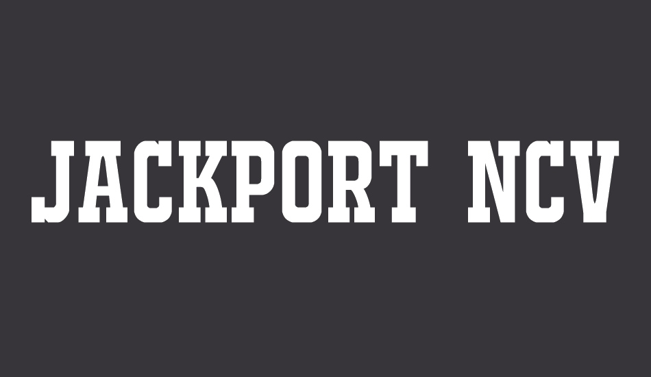 JACKPORT REGULAR NCV font big