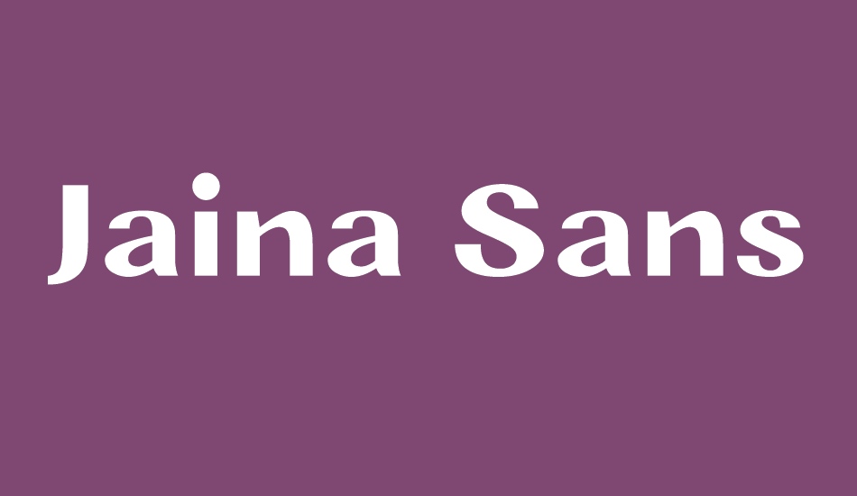 Jaina Sans font big