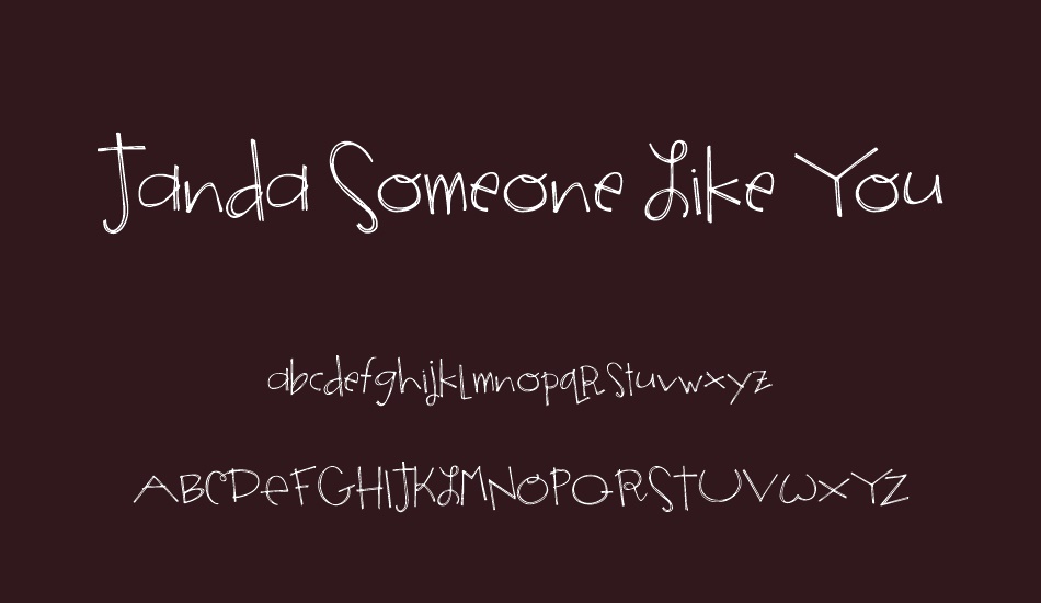 Janda Someone Like You font