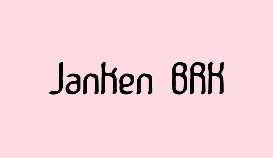 Janken BRK font big