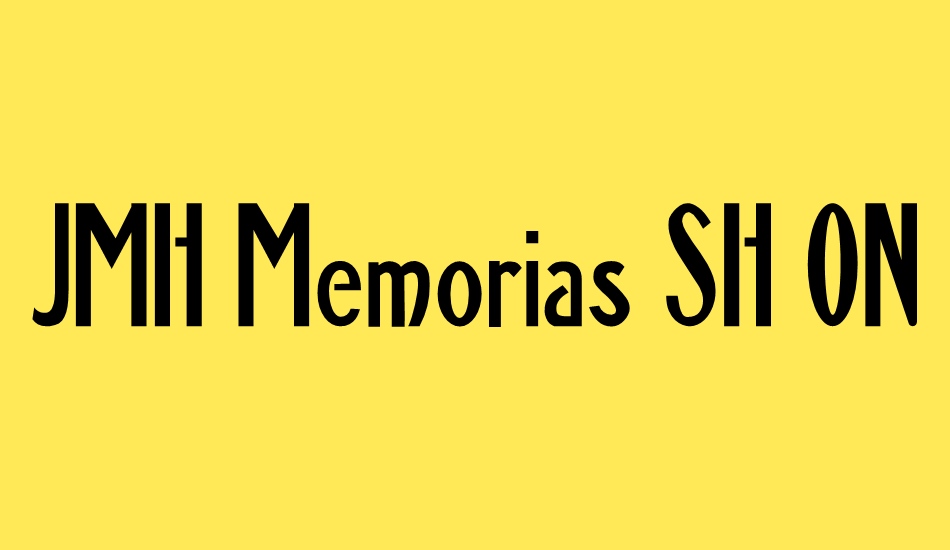 JMH Memorias SH ONE font big