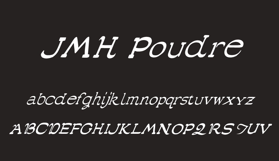 JMH Poudre font