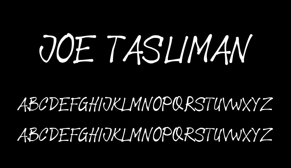 Joe Tasliman font