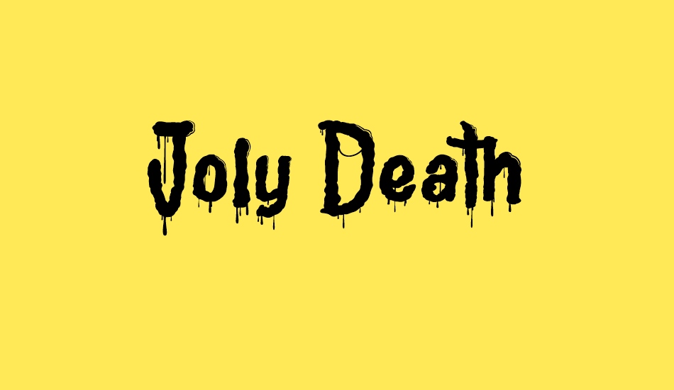 Joly Death font big