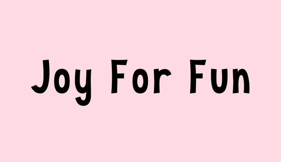 Joy For Fun font big