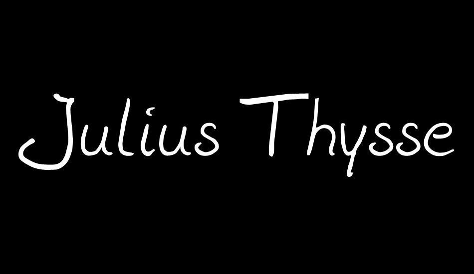 Julius Thyssen font big