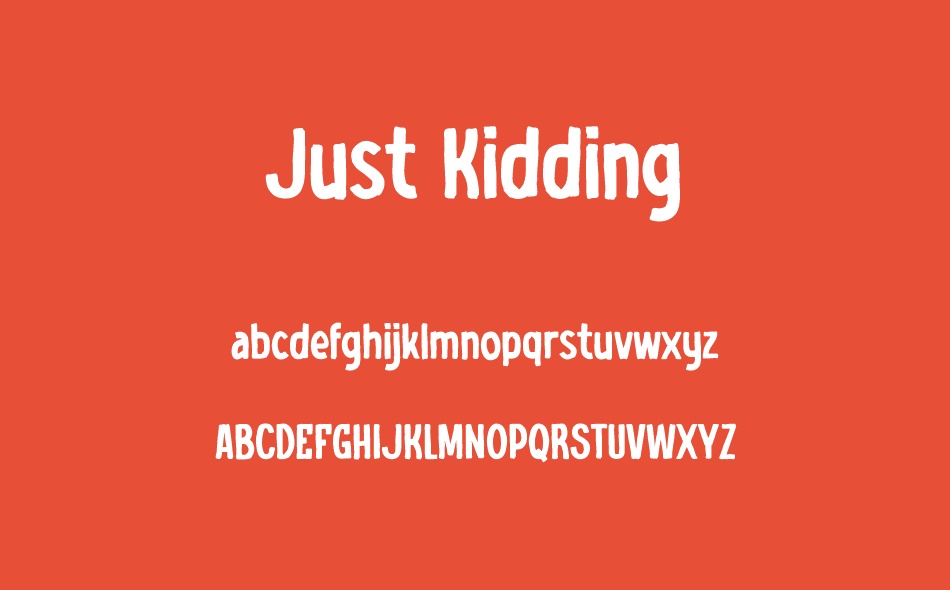 Just Kidding font