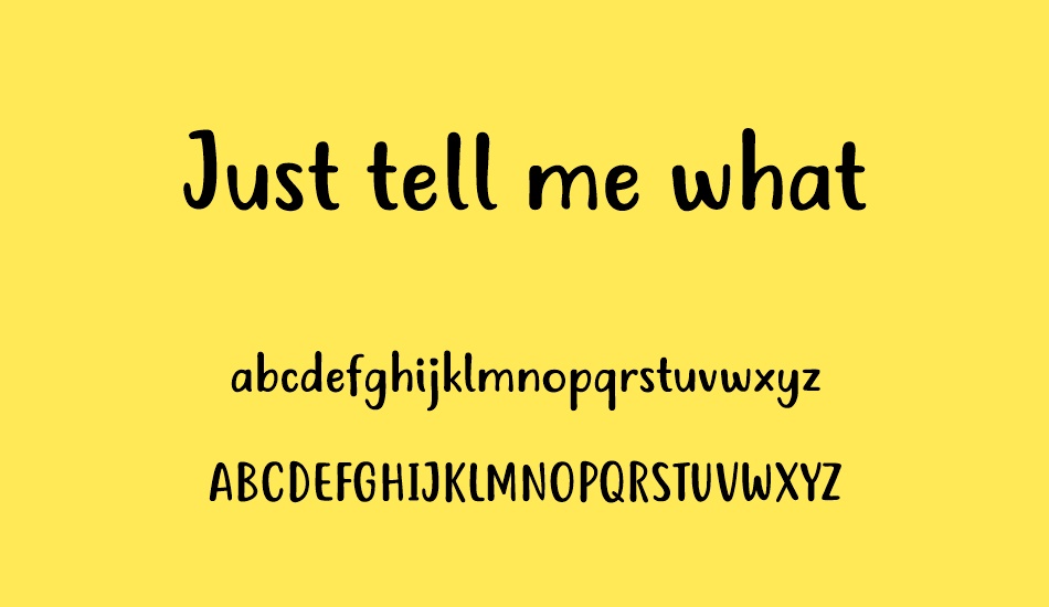 Just tell me what font