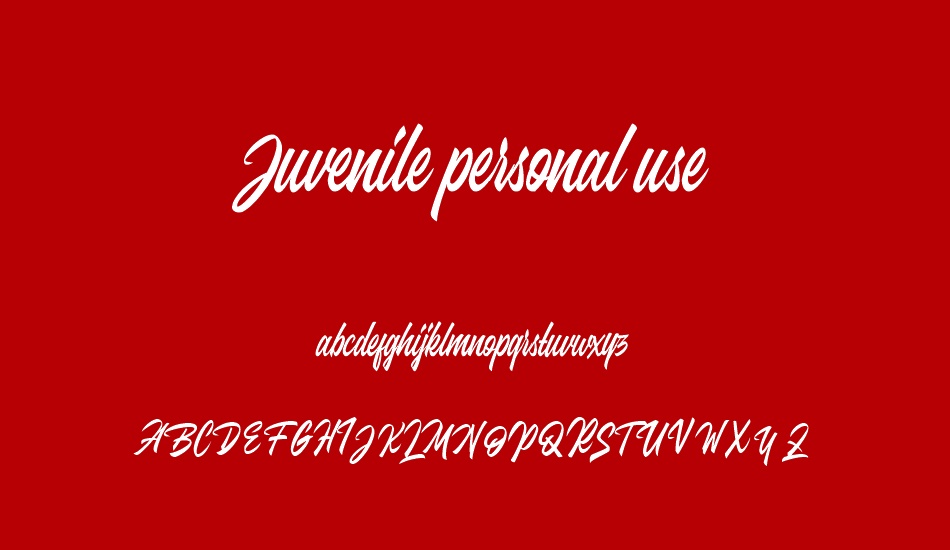 Juvenile personal use font
