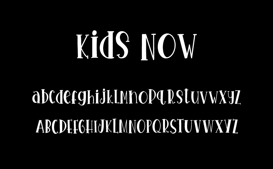 Kids Now font