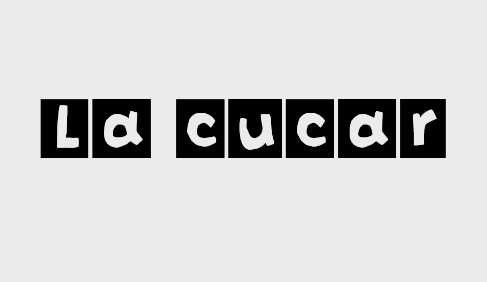 La cucaracha font big